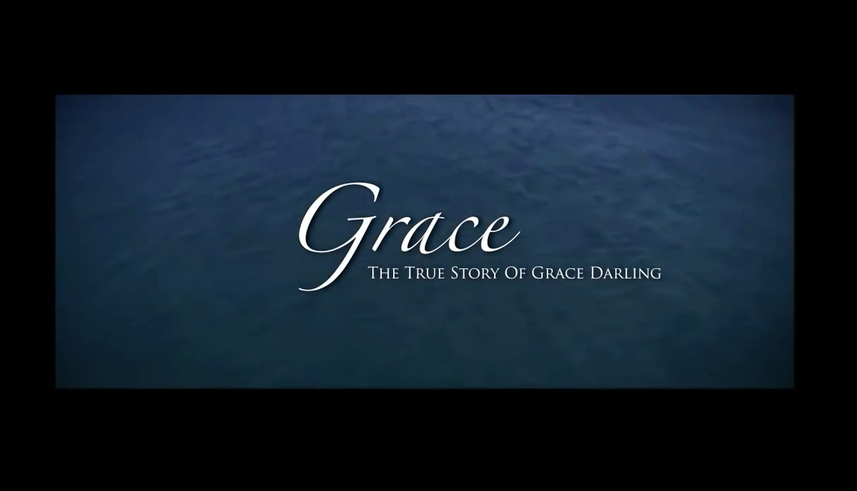 Grace Darling Movie Trailer.png